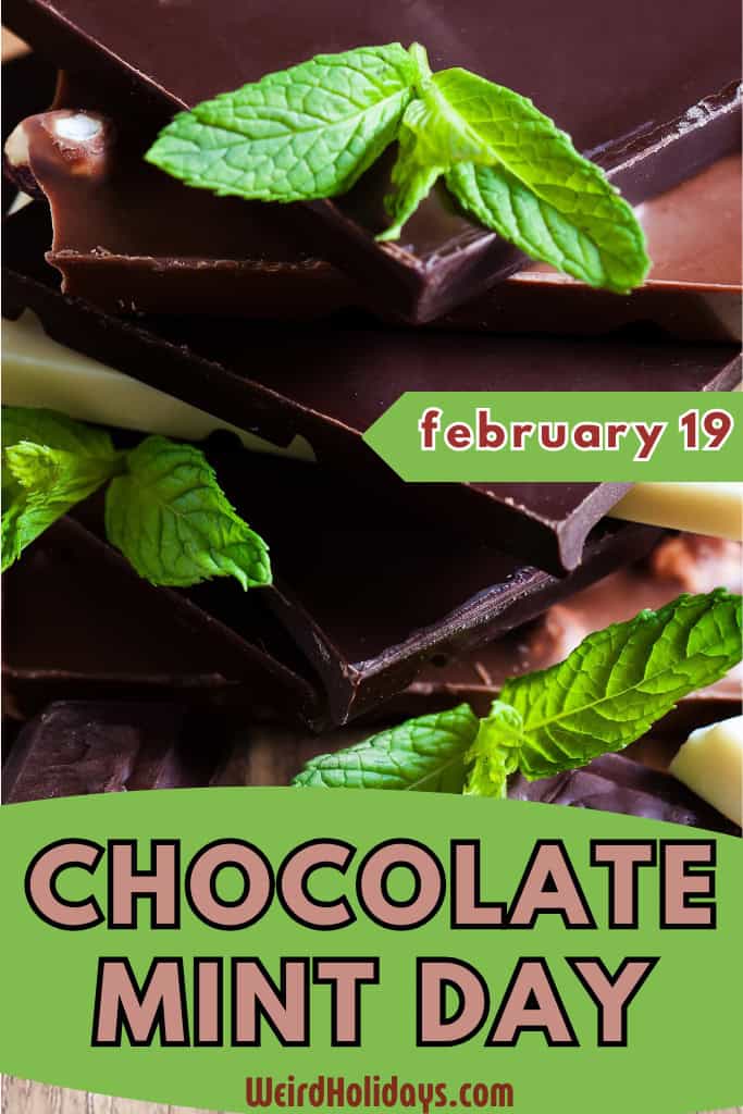 national chocolate mint day - february 19