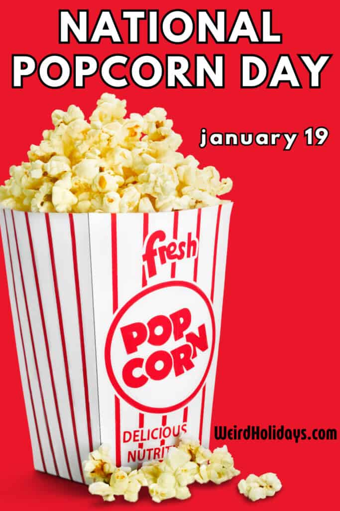 national popcorn day january 19th