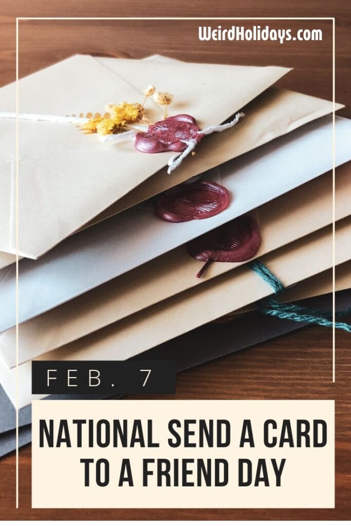pin that says National Send a Card to a Friend Day